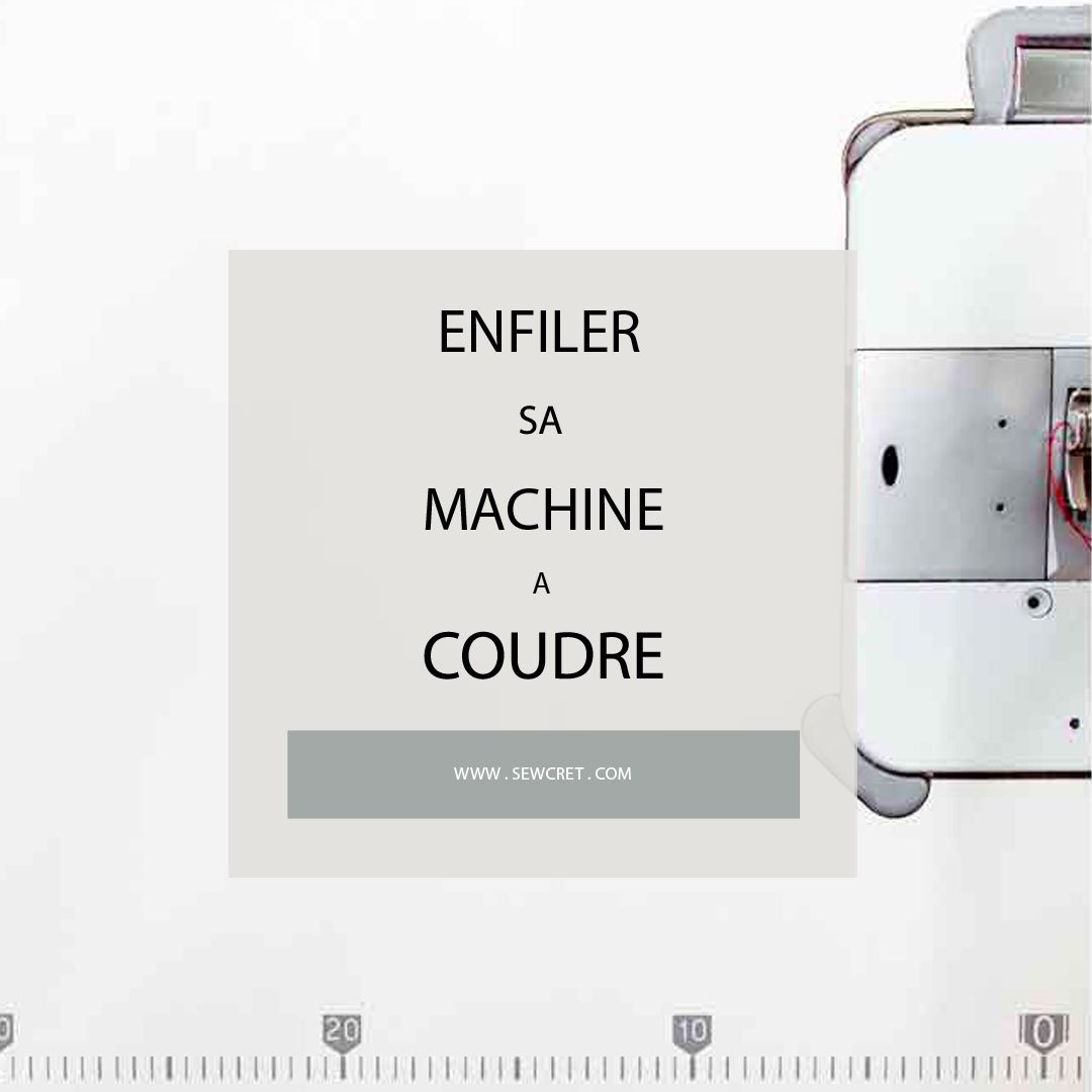 comment-enfiler-sa-machine-a-coudre-electronique-brother-DS140-sewcret